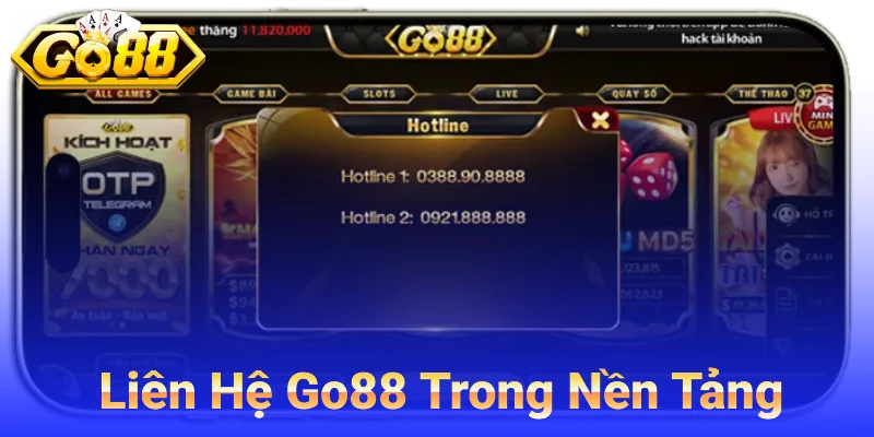 Liên Hệ Go88 Trong Hệ Nền Tảng