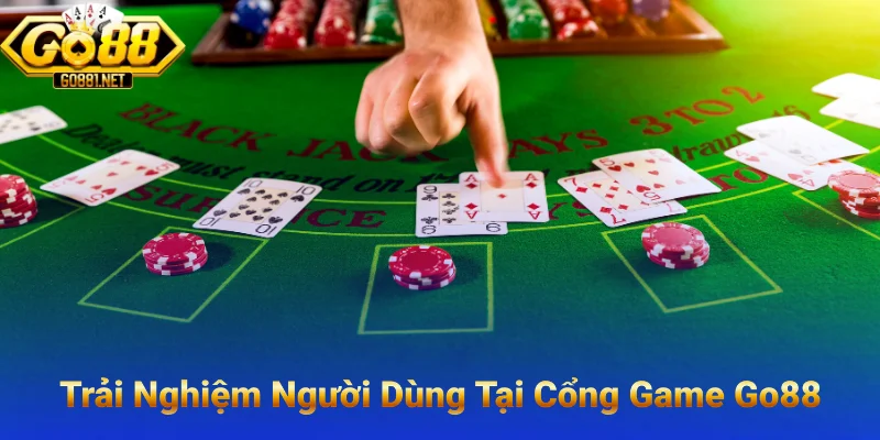 Trải Nghiệm Người Dùng Có Gì Nổi Bạt